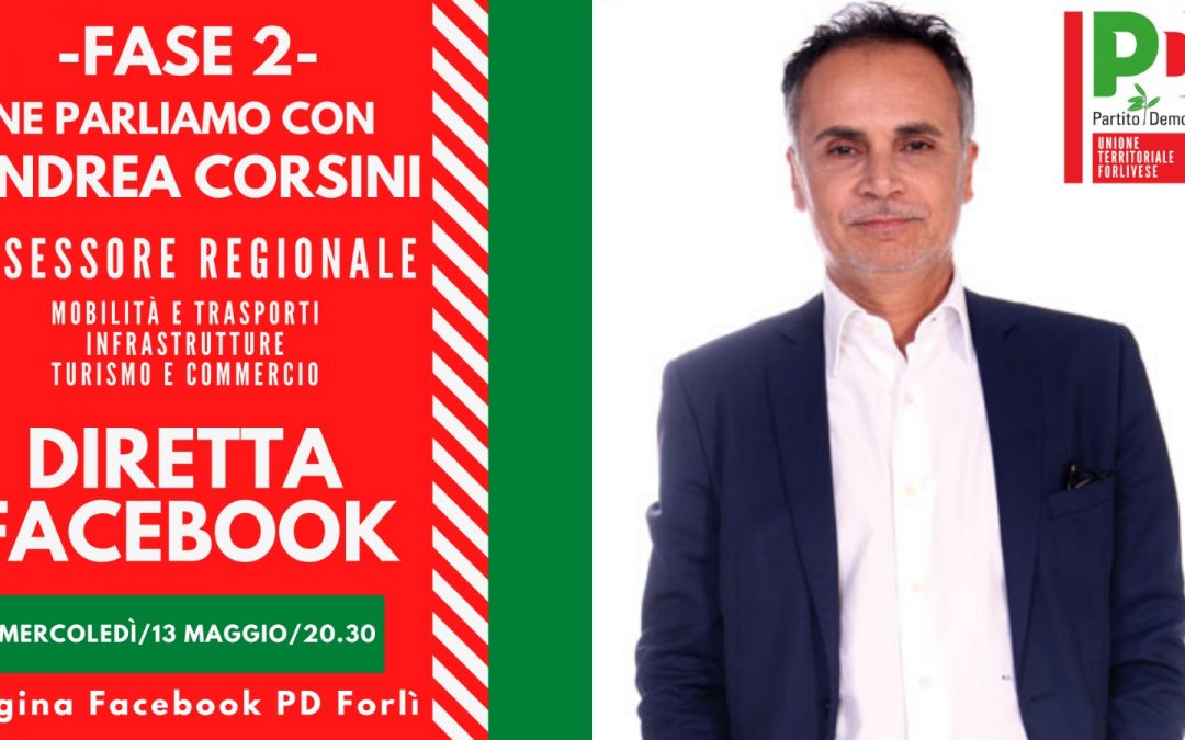 Diretta Facebook con l’Assessore regionale Andrea Corsini