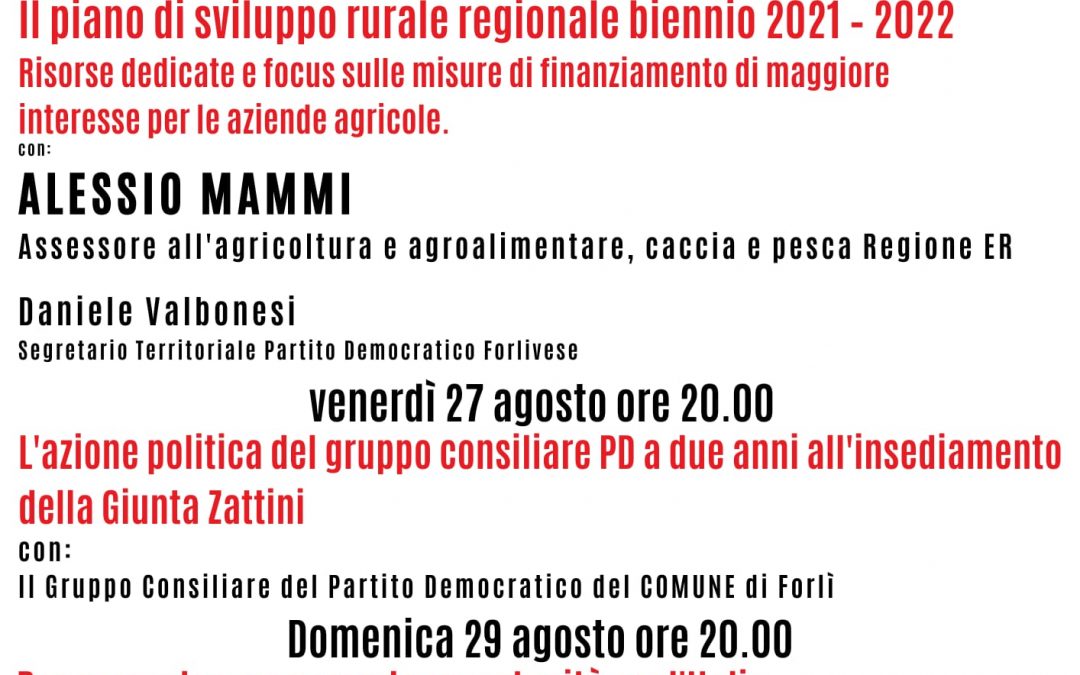 Torna il Festival de L’Unità della Pescaccia con gli assessori regionali Alessio Mammi, Paolo Calvano e i consiglieri comunali del PD