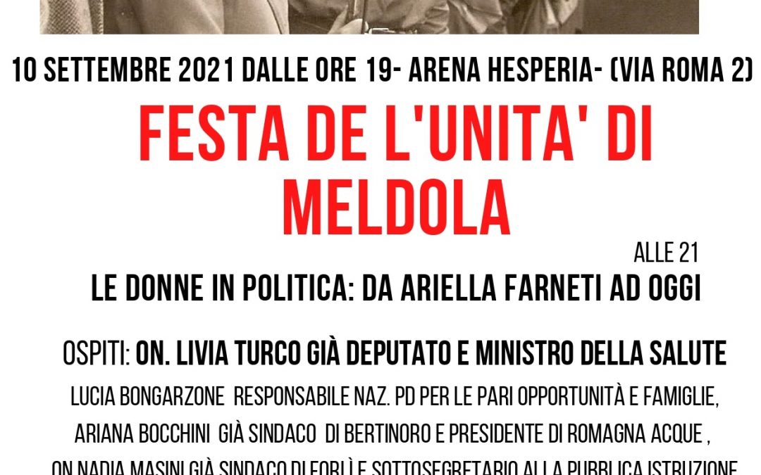 Festa de L’Unità di Meldola all’Arena Hesperia, nel ricordo di Ariella Farneti: ospite Livia Turco