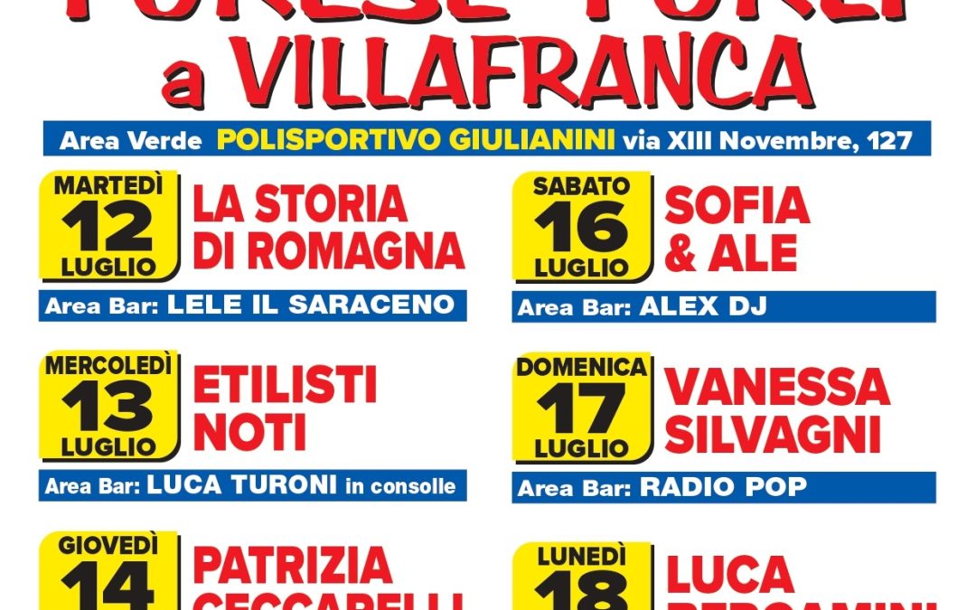 Torna a Villafranca la Festa de l’Unità del Forese: 7 giorni di musica, politica e buona cucina